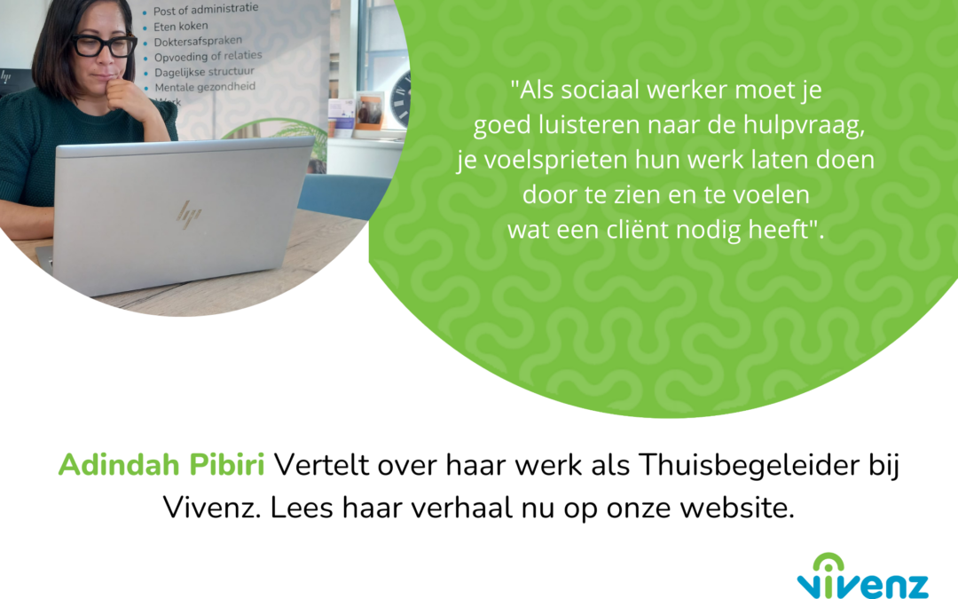 Interview met thuisbegeleider Adindah